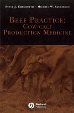 Beef Practice: Cow–Calf Production Medicine