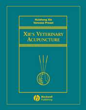 Xie′s Veterinary Acupuncture