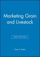 Marketing Grain and Livestock, Second Edition