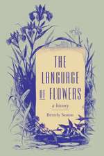 The Language of Flowers