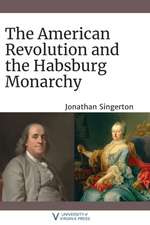 American Revolution and the Habsburg Monarchy