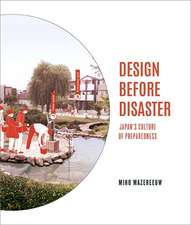 Mazereeuw, M: Design Before Disaster