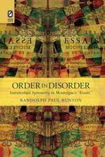 Order in Disorder: Intratextual Symmetry in Montaigne's “Essais”