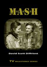 Diffrient, D: M*A*S*H
