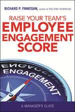 Raise Your Team's Employee Engagement Score: A Manager's Guide