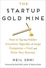 The Startup Gold Mine