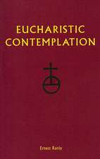 Eucharistic Contemplation