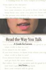 Read the Way You Talk: A Guide for Lectors