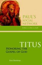 Titus: Honoring the Gospel of God