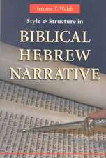 Style and Structure in Biblical Hebrew Narrative