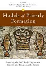 Models of Priestly Formation