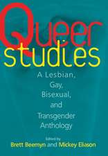 Queer Studies – A Lesbian, Gay, Bisexual, and Transgender Anthology