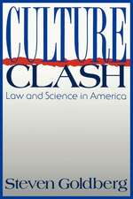 Culture Clash – Law and Science in America