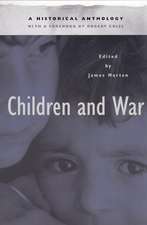 Children and War – A Historical Anthology