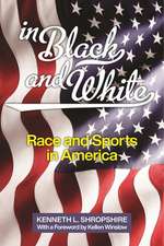 In Black and White – Race and Sports in America