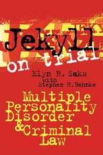 Jekyll on Trial – Multiple Personality Disorder and Criminal Law