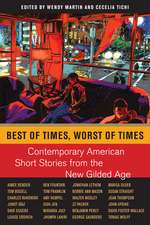 Best of Times, Worst of Times – Contemporary American Short Stories from the New Gilded Age