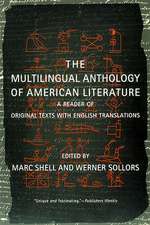 The Multilingual Anthology of American Literatur – A Reader of Original Texts with English Translations