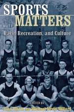 Sports Matters – Race, Recreation, and Culture