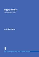 Supply Belcher: The Collected Works