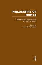 Opponents and Implications of A Theory of Justice: Philosophy of Rawls