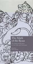 The Mark of the Beast: The Medieval Bestiary in Art, Life, and Literature