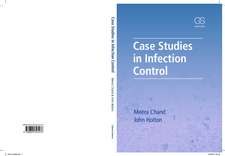 Case Studies in Infection Control