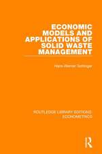 Economic Models and Applications of Solid Waste Management