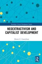 Neoextractivism and Capitalist Development