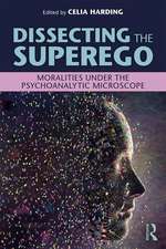 Dissecting the Superego: Moralities Under the Psychoanalytic Microscope