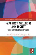 Happiness, Wellbeing and Society: What Matters for Singaporeans