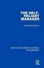 Bones, C: Self-Reliant Manager