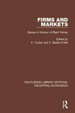 Firms and Markets: Essays in Honour of Basil Yamey