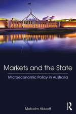 Markets and the State: Microeconomic Policy in Australia