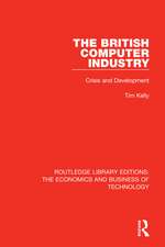 The British Computer Industry: Crisis and Development