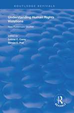 Understanding Human Rights Violations: New Systematic Studies