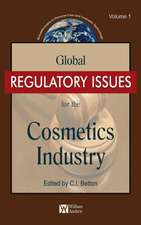 Global Regulatory Issues for the Cosmetics Industry