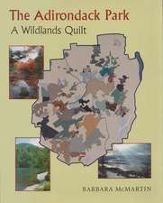 The Adirondack Park: A Wildlands Quilt