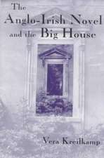 The Anglo-Irish Novel and the Big House