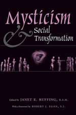 Mysticism & Social Transformation