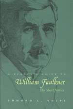 A Reader's Guide to William Faulkner: The Short Stories