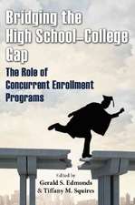 Bridging the High School-College Gap