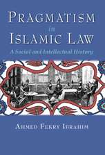 Pragmatism in Islamic Law