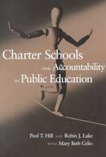 Charter Schools and Accountability in Public Education