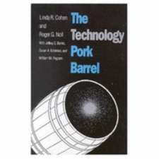 The Technology Pork Barrel