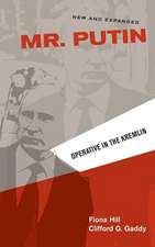 Mr. Putin: Operative in the Kremlin