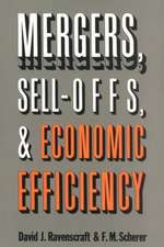 Mergers, Sell-Offs, and Economic Efficiency