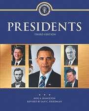 Presidents: A Biographical Dictionary