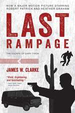 Last Rampage: The Escape of Gary Tison