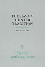 The Navajo Hunter Tradition